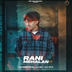 Rani Mehalan Di