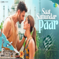 Saat Samundar Par - Kartik Aaryan